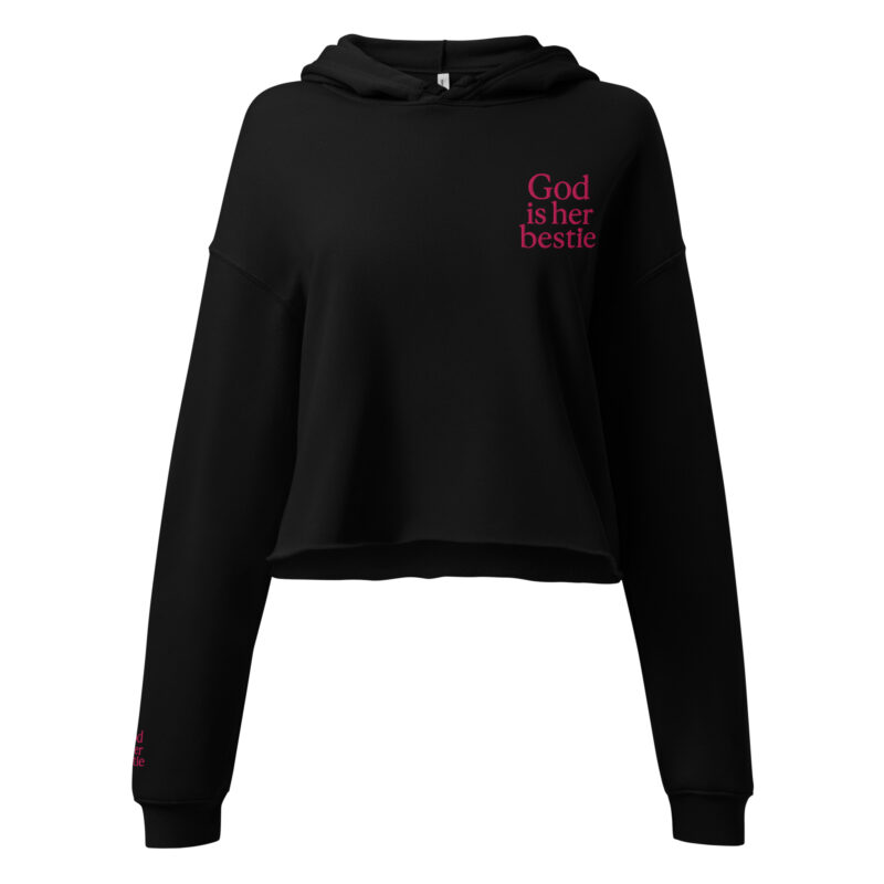 God is Her Bestie - Fleece Crop Hoodie